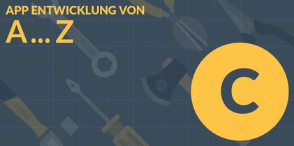 C wie CrazyLab - App Entwicklung A-Z